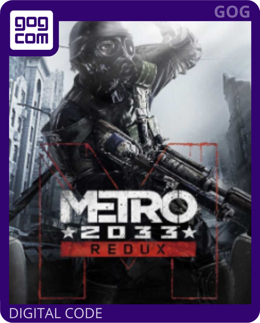 Metro 2033 Redux