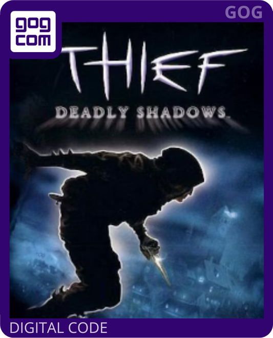 Thief: Deadly Shadows